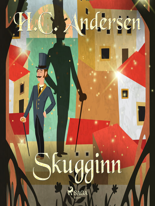 Title details for Skugginn by H. C. Andersen - Wait list